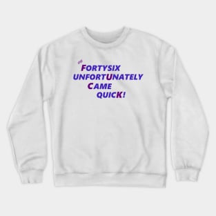 OH 46 Crewneck Sweatshirt